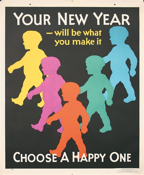 Your New Year - Choose A Happy One by Anonymous - USA. 1929