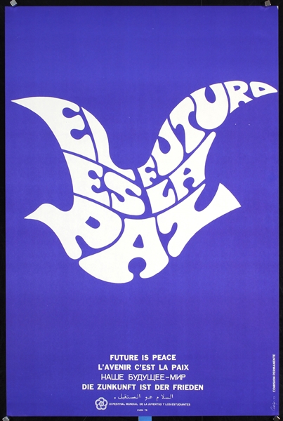 El Futura es la Paz - Future is Peace (Cuba) by Cevely. 1978