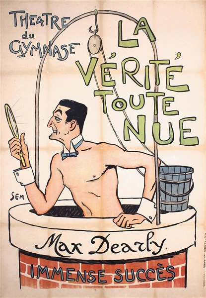 La Verite Toute Nue - Max Dearly by Sem (Serge Goursat). ca. 1920