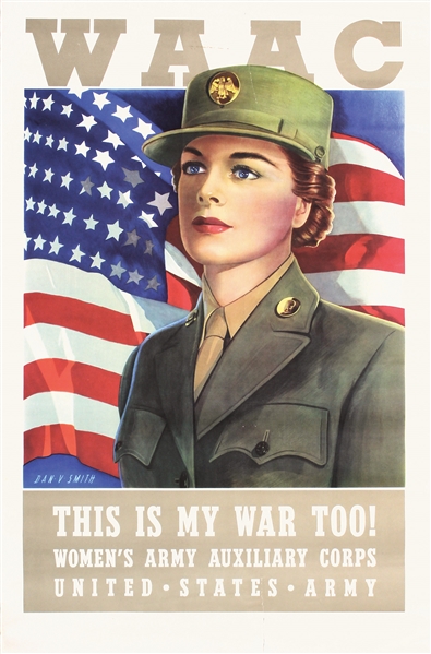 WAAC - This is my War too by Dan Smith. 1943