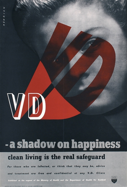 VD - a shadow on happiness (2 Posters) by Henrion, Frederic Henri Kay  1914 - 1990. ca. 1945