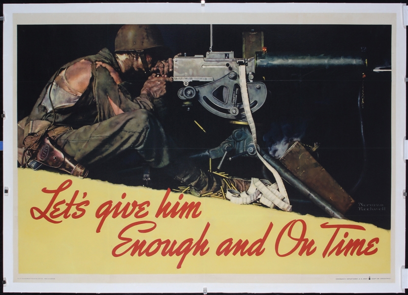 Let´s give him Enough and On Time by Rockwell. 1942