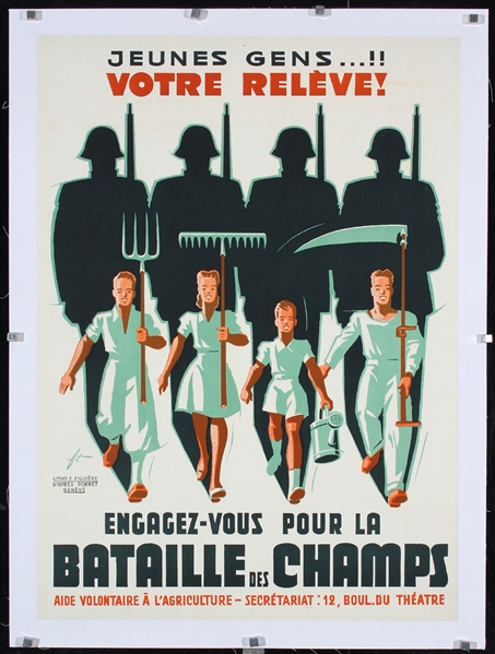 Engagez-vous pour la Bataille des Champs by Noel Fontanet, 1943