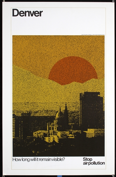 Denver - Stop Air Pollution by Ron Hughes, ca. 1970