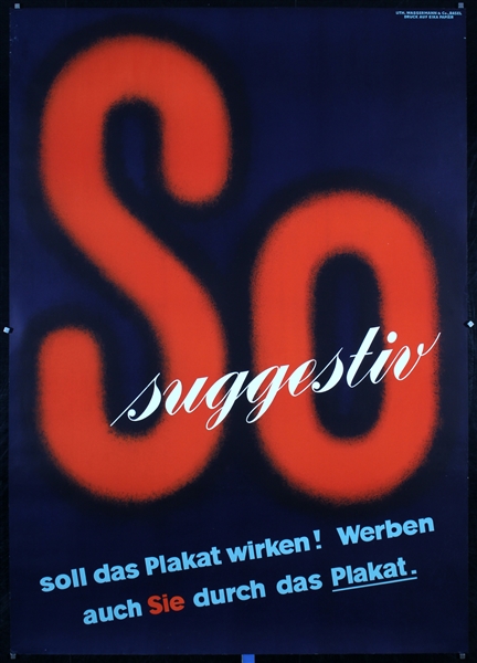 So suggestiv soll das Plakat wirken by Donald Brun, ca. 1935