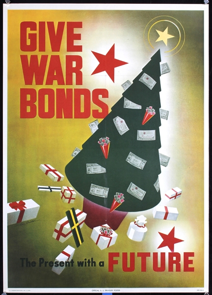 Give War Bonds - the present with a future by Anonymous - USA. 1943