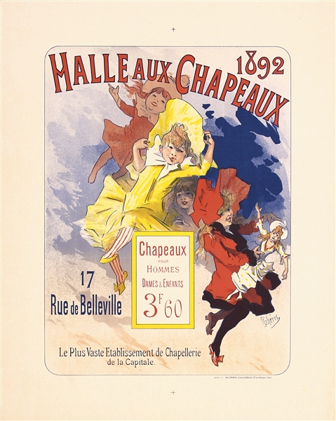 Halle aux Chapeaux by Jules Cheret. 1892