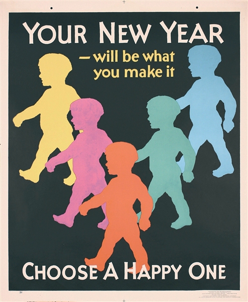 Your New Year - Choose A Happy One by Anonymous. 1929