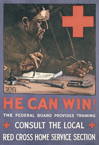 He Can Win (Red Cross) by Dan Smith. ca. 1917