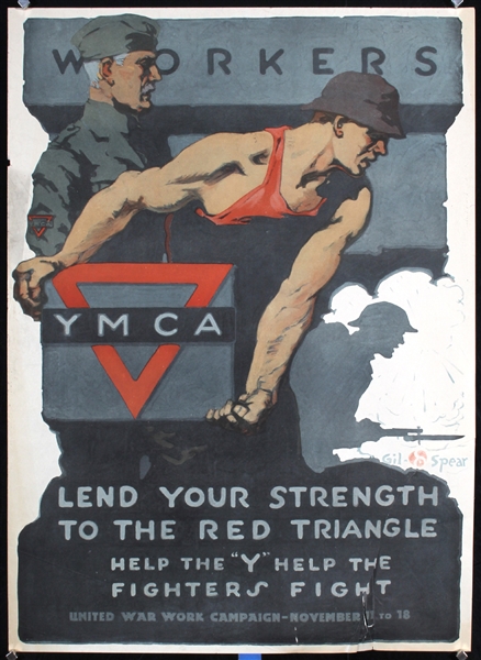 YMCA - Workers Lend Your Strength by Gil Spear. 1918