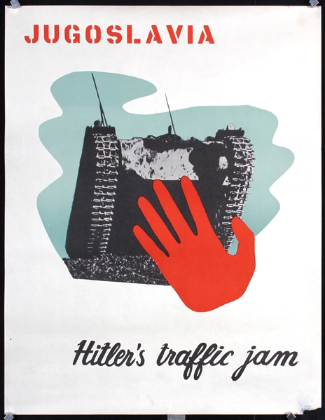 Jugoslavia - Hitler´s Traffic Jam by Anonymous. ca. 1944
