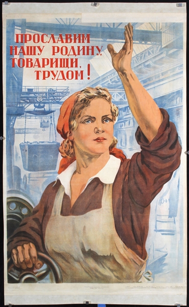 Soviet Poster (Lets glorify our Homeland) by Michail Solovjov. 1946