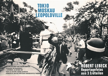 Tokio Moskau Leopoldville by Robert Lebeck. 1962