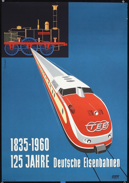 125 Jahre Deutsche Eisenbahnen by Heinz Grave, 1960