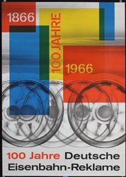 100 Jahre Deutsche Eisenbahn-Reklame by Richard Roth, 1966