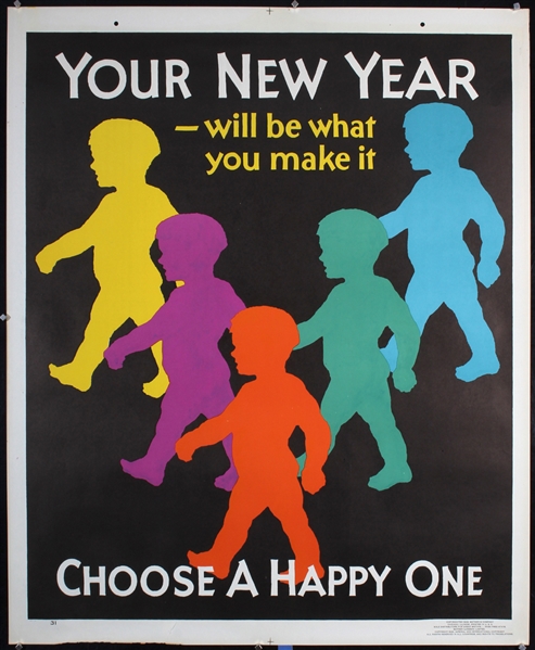 Your New Year - Choose a happy one by Anonymous. 1929