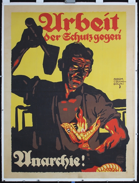 Arbeit - der Schutz gegen Anarchie! by Suchodolski, 1919