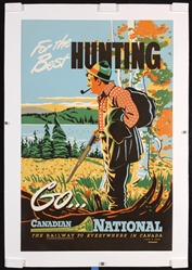 For the Best Hunting - Go Canadian National by John Goodall, ca. 1955