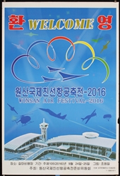 Wonsan Air Festival (North Korea - 2 Posters) by Choi Won-Il, 2016