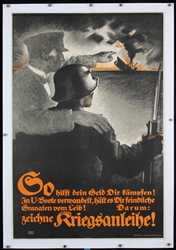 Kriegsanleihe - So hilft dein Geld Dir kämpfen by Lucian Bernhard, 1917
