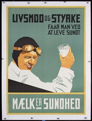 Maelk er Sundhed - Livsmod og Styrke (Milk) by V. Wested, 1932