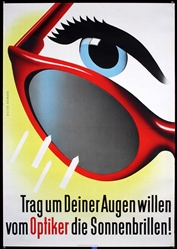 Trag um Deiner Augen willen vom Optiker die Sonnenbrillen by Hofmann Studio, ca. 1954