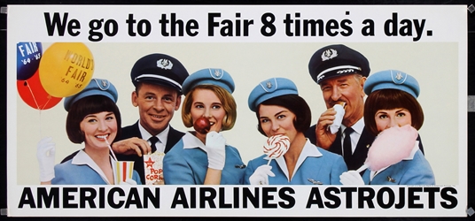 American Airlines Astrojets -We go to the Fair 8 times a day by Anonymous, 1964
