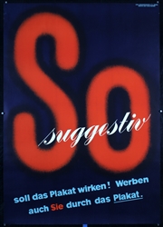 So suggestiv soll das Plakat wirken by Donald Brun, ca. 1935