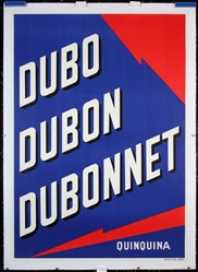 Dubo Dubon Dubonnet - Quinquina by Anonymous, ca. 1940