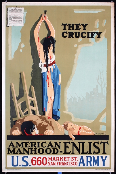 They Crucify - American Manhood Enlist by M. Hoyle, ca. 1917