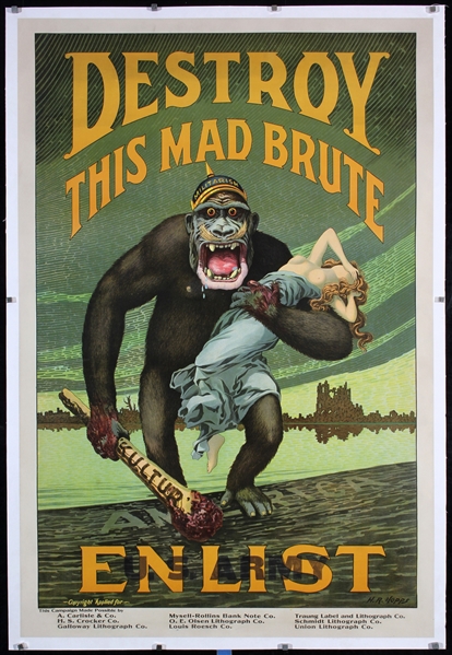 Destroy this Mad Brute - Enlist by H.R. Hopps, ca. 1917