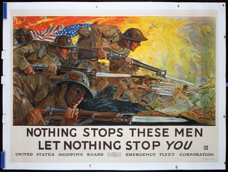 Nothing stops these men by Howard Everett Giles, 1918