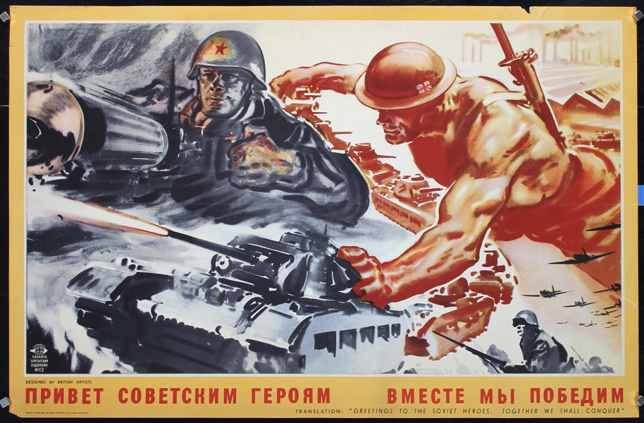 Greetings to the Soviet Heroes (Russian Text) by Anonymous - Great Britain, ca. 1944