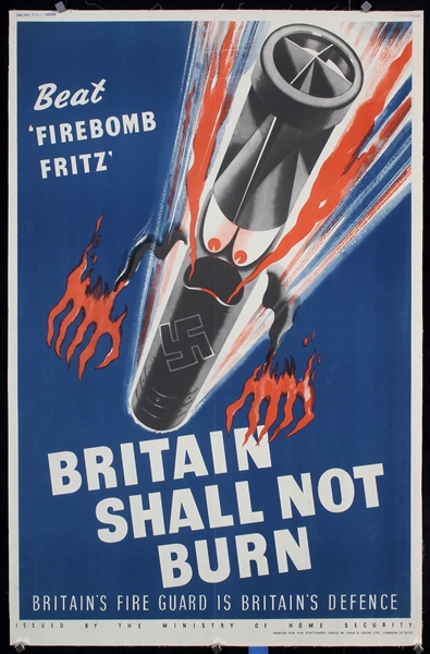 Britain shall not burn (Firebomb Fritz) by Anonymous - Great Britain, 1941