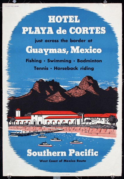 Southern Pacific - Hotel Playa de Cortes - Mexico by Anonymous, ca. 1936