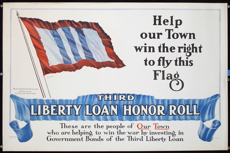 Help our town win the right to fly this Flag by R.C. Boswell, 1918