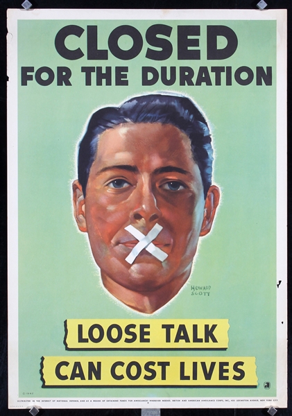 Loose talk can cost lives - Closed for the duration by Howard Scott, 1942